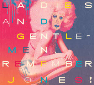 Ladies and Gentlemen, Remember Jones! album cover